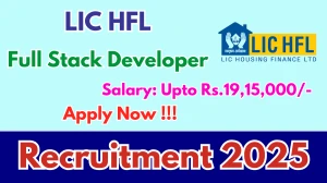 LIC HFL Full Stack Developer Recruitment 2025 - Apply Online for 01 Posts