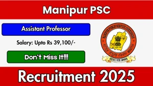 Manipur PSC Assistant Professor Recruitment 2026 - Apply Online