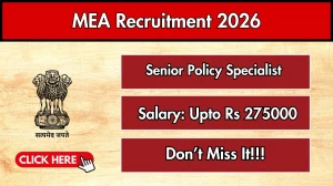 MEA Senior Policy Specialist Recruitment 2026 - Apply Offline