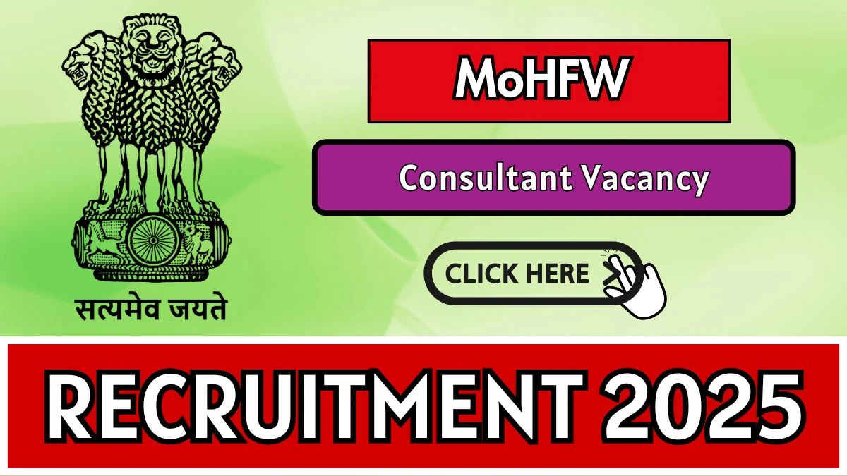 MOHFW Consultant Recruitment 2025 - Apply Offline