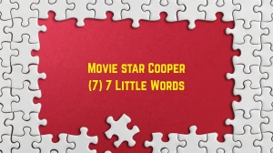 Movie star Cooper 7 Little Words 7 letters Answer
