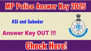 MP Police ASI and Subedar Answer Key 2025 OUT - Download PDF, Response Sheet & Objection Link