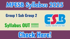 MPESB Group 1 Sub Group 2 Syllabus 2025 - Download PDF and Exam Pattern
