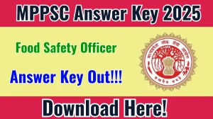 MPPSC FSO Answer Key 2025 OUT - Download PDF, Response Sheet & Objection Link