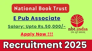 National Book Trust E Pub Associate Recruitment 2025 - Apply Offline