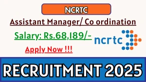 NCRTC Recruitment 2026 - Apply Online for 02 Assistant Manager/ Co ordination Posts