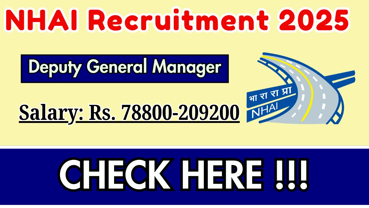 NHAI Deputy General Manager Recruitment 2025 - Apply Online for 30 Posts