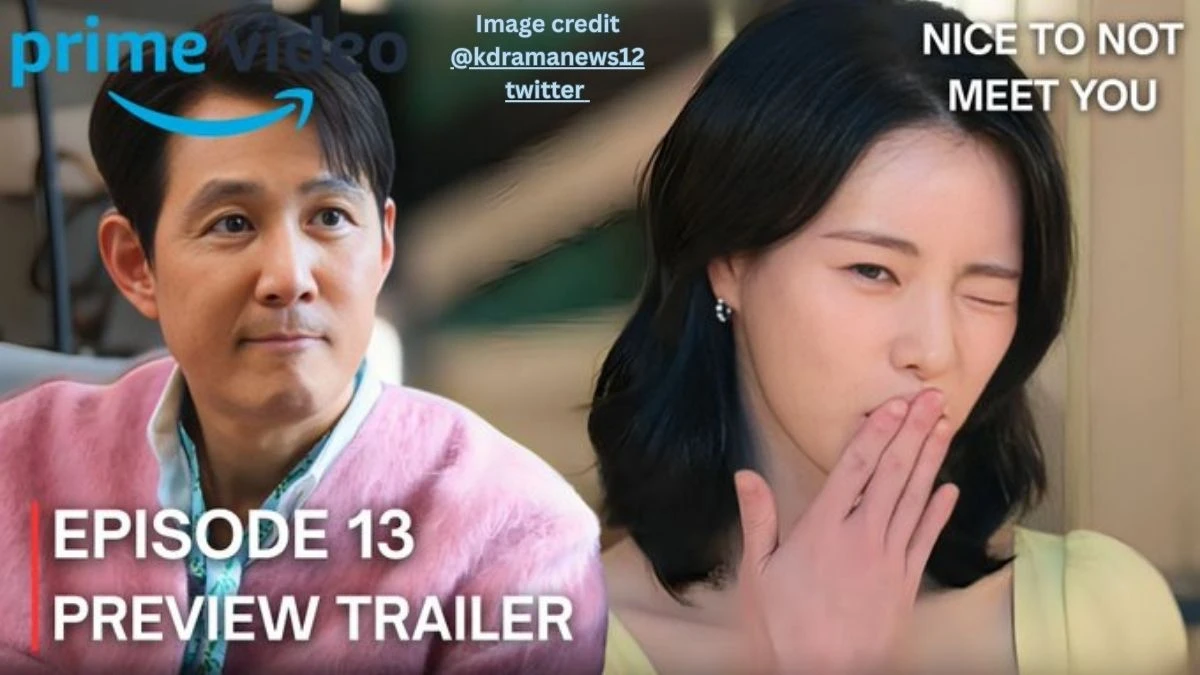 Nice to Not Meet You Episode 13–14 Release Date: When and Where to Watch Nice to Not Meet You Episode 13–14