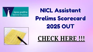 NICL Assistant Prelims Scorecard 2025 OUT at nationalinsurance.nic.co.in - Download Result Card, Merit List PDF Here NICL Assistant Prelims Scorecard 2025 OUT at nationalinsurance.nic.co.in - Download Result Card, Merit List PDF Here