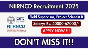 NIIRNCD Recruitment 2025 – Walk in for 05 Field Supervisor, Project Scientist B Posts NIIRNCD Recruitment 2025 – Walk in for 05 Field Supervisor, Project Scientist B Posts