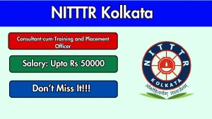 NITTTR Kolkata Consultant-cum-Training and Placement Officer Recruitment 2025 - Apply Online