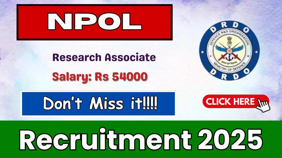 NPOL DRDO Research Associate Recruitment 2025 - Apply Offline