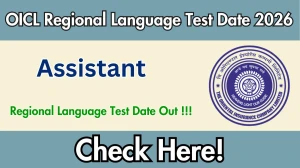 OICL Assistant Regional Language Test Date 2026 Out for 500 Posts at orientalinsurance.org.in Check Details Here