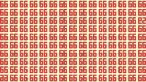 Only People with 20/20 Vision Can Spot the Inverted 66 and 59 Among 66 – Can You Find Them?