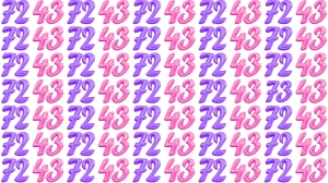 Optical Illusion: Can You Spot the Number 73 Among 72 and 43 in 8 Seconds?