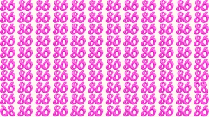 Optical Illusion: Within 8 Seconds Spot The Inverted Number 86 and 82 among 86
