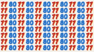 Optical Illusion: Within 9 Seconds Spot The Number 88 among 80 and 77