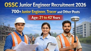 OSSC Junior Engineer Recruitment 2026 (Short Notice) - Apply Online for 606 Posts through CTSRE