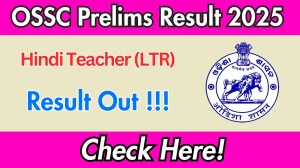 OSSC LTR Hindi Prelims Result 2025 OUT (Direct Link) - Download Scorecard @ossc.gov.in