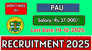 PAU Senior Research Fellow Recruitment 2025 - Apply Offline for 1 Posts PAU Senior Research Fellow Recruitment 2025 - Apply Offline for 1 Posts