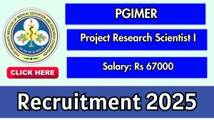 PGIMER Project Research Scientist I Recruitment 2025 - Apply Offline