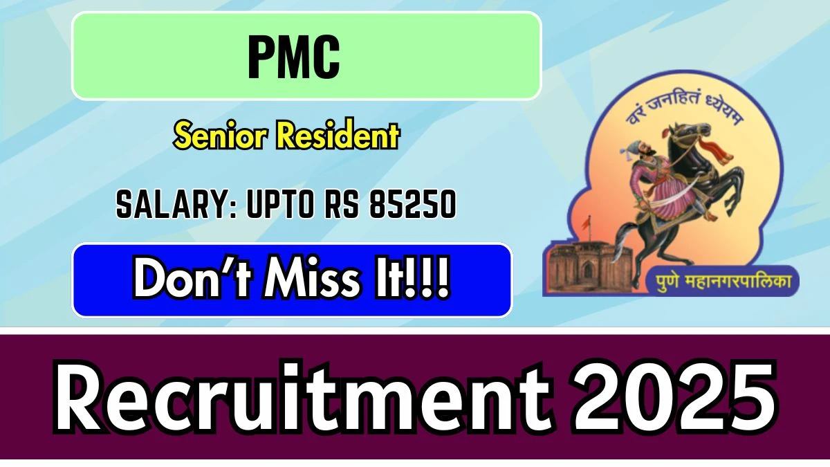 PMC Senior Resident Recruitment 2025 – Walk in for 27 Posts