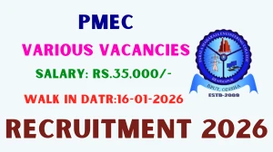 PMEC Recruitment 2026 – Walk in for Placement Officer, System Manager and More Posts