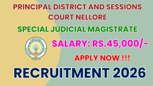 Principal District and Sessions Court Nellore Special Judicial Magistrate Recruitment 2026 - Apply Offline