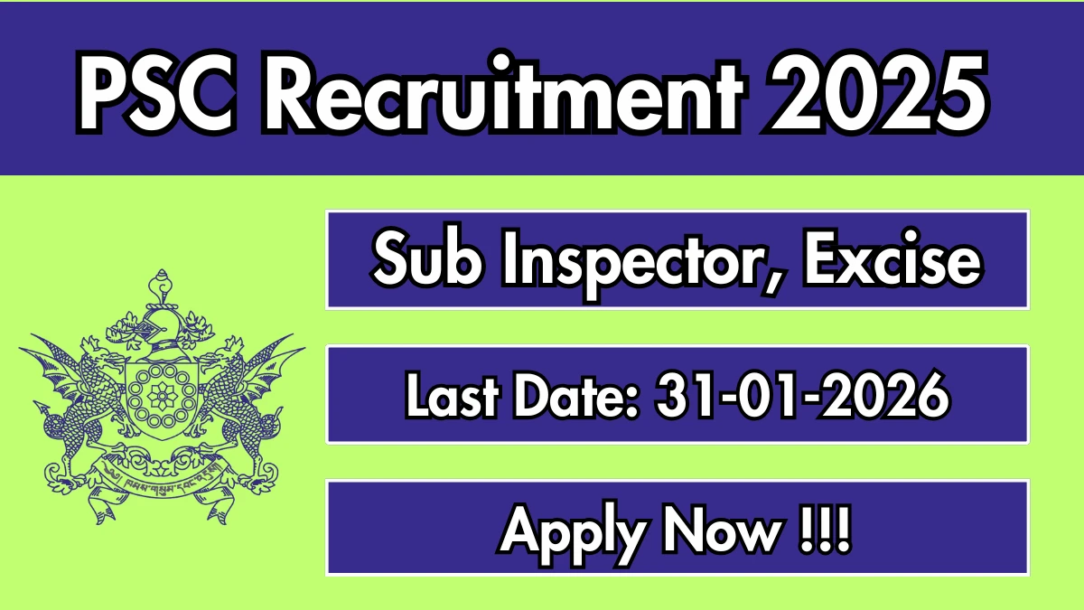 Sikkim PSC Recruitment 2025 – Apply Online for 09 Sub Inspector, Excise Posts