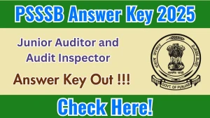 PSSSB Junior Auditor and Audit Inspector Answer Key 2025 OUT (Direct Link) - Download Set-Wise Key @sssb.punjab.gov.in PSSSB Junior Auditor and Audit Inspector Answer Key 2025 OUT (Direct Link) - Download Set-Wise Key @sssb.punjab.gov.in