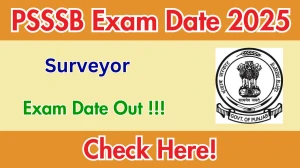 PSSSB Surveyor Exam Date 2025 Out – Check Exam Schedule at sssb.punjab.gov.in PSSSB Surveyor Exam Date 2025 Out – Check Exam Schedule at sssb.punjab.gov.in