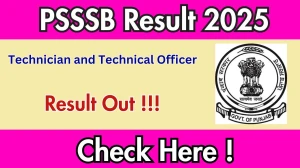 PSSSB Technician and Technical Officer Result 2025 OUT (Direct Link) - Download Scorecard @sssb.punjab.gov.in