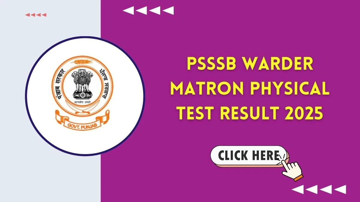 PSSSB Warder Matron Physical Test Result 2025 OUT - Download PDF @sssb.punjab.gov.in