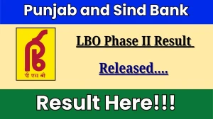 Punjab and Sind Bank LBO Result 2025 Phase II OUT - Download Shortlisted Candidates List PDF @punjabandsindbank.in