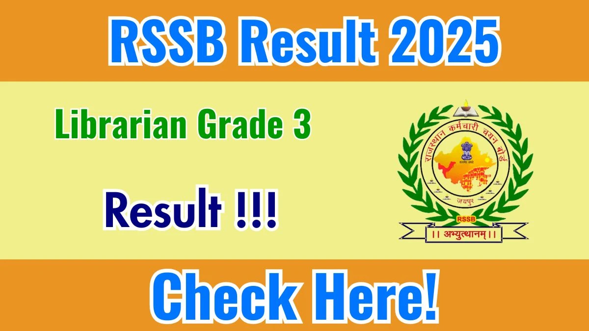 Rajasthan Librarian Grade 3 Result 2025 Release Date Out – Check Updates Here