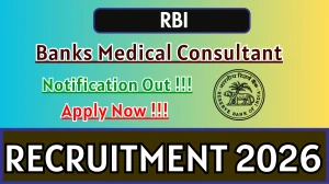 RBI Banks Medical Consultant Recruitment 2025-26 - Apply Offline
