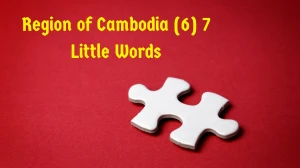 Region of Cambodia 7 Little Words 6 letters Answer