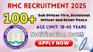RMC Recruitment 2025 - Apply Online for 117 Sub Officer Fire, Divisional Officer and Other Posts
