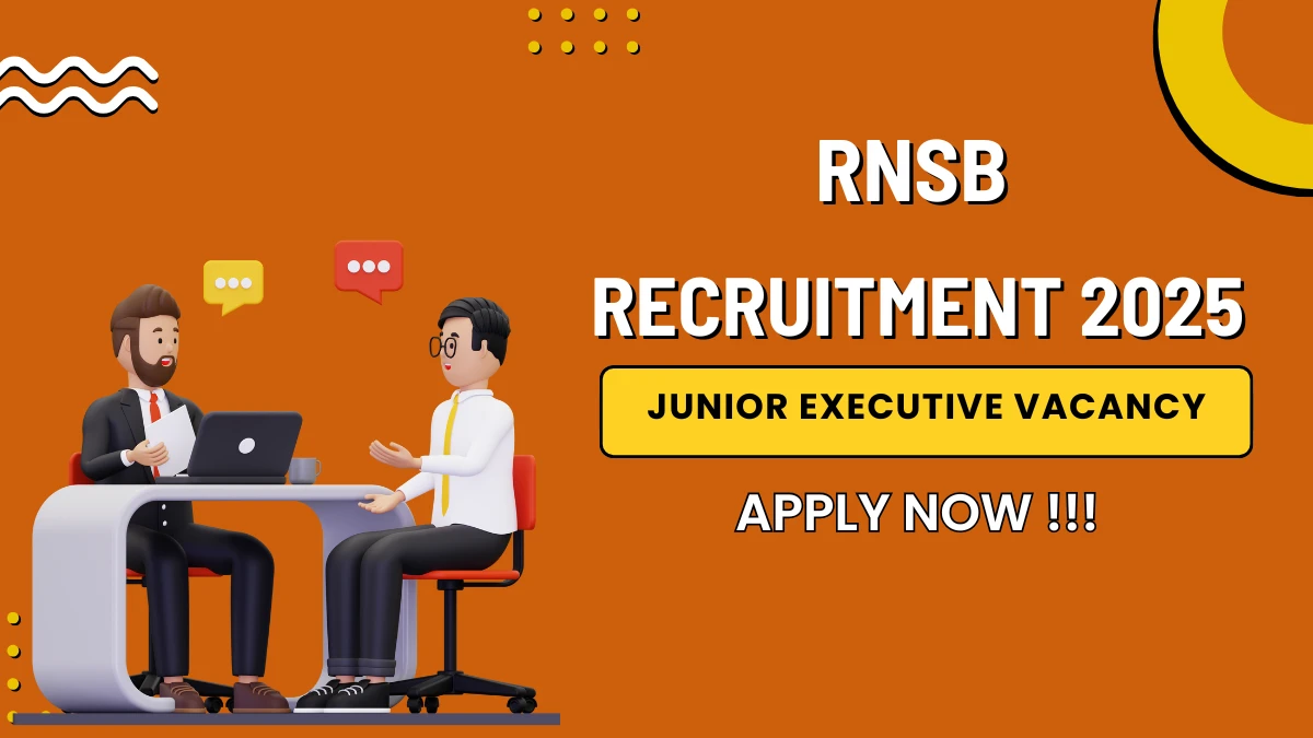 RNSB Junior Executive Recruitment 2025 – Apply Online