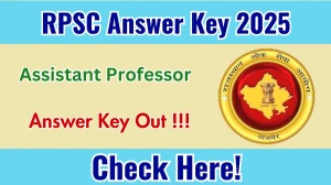 RPSC Assistant Professor Answer Key 2025 OUT - Download PDF, Response Sheet & Objection Link