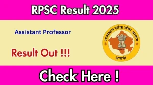 RPSC Assistant Professor Result 2025 OUT (Direct Link) - Download Scorecard @ rpsc.rajasthan.gov.in