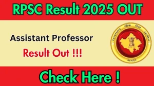 RPSC Assistant Professor Result 2025 OUT (Direct Link) - Download Scorecard @rpsc.rajasthan.gov.in