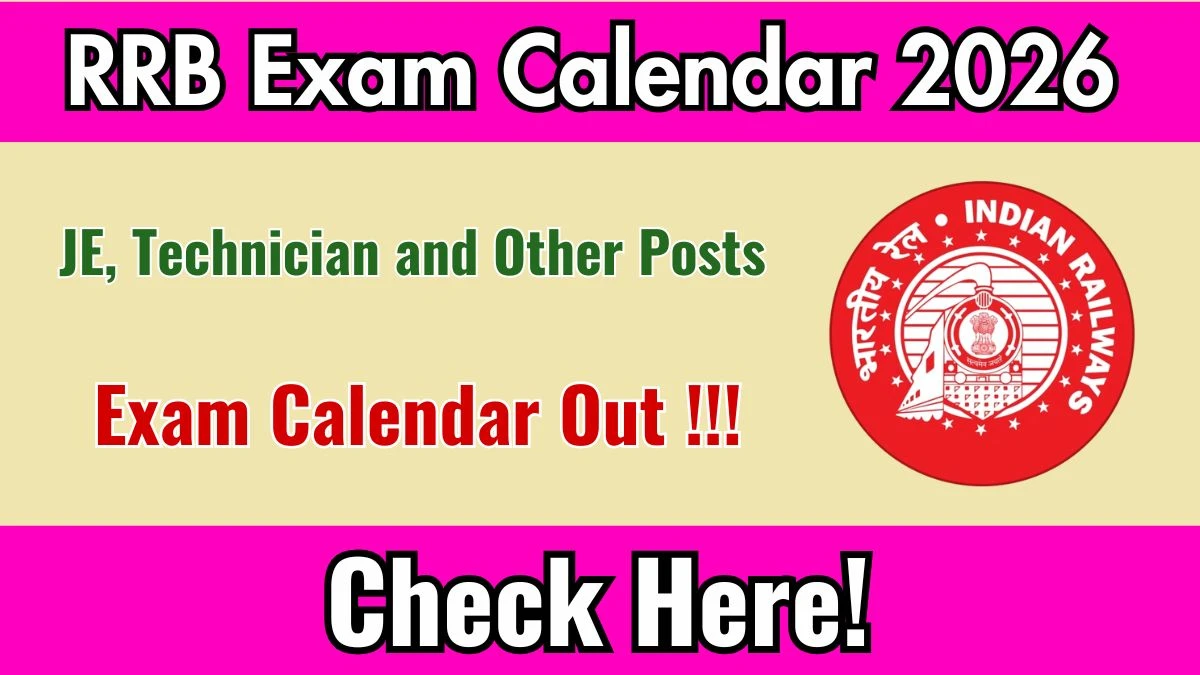 RRB Exam Calendar 2026-27 Released – Check Upcoming Railway Recruitment Schedule