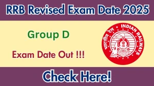 RRB Group D Exam Date 2025 Revised: Check Complete Schedule & Details