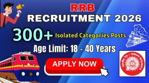 RRB Isolated Category Recruitment 2026 - Apply Online for 312 Posts