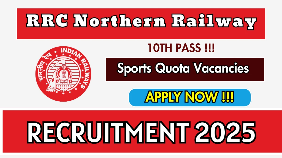 RRC Northern Railway Sports Quota Recruitment 2026 - Apply Online for 38 Posts