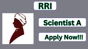 RRI Scientist A Recruitment 2026 – Apply Online for 01 Posts
