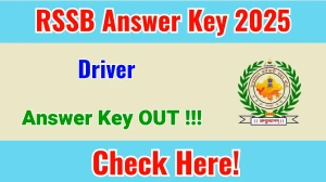 RSSB Driver Answer Key 2025 OUT - Download PDF, Response Sheet & Objection Link