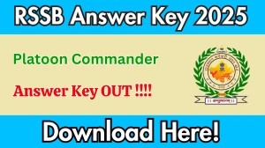 RSSB Platoon Commander Answer Key 2025 OUT - Download PDF, Response Sheet & Objection Link