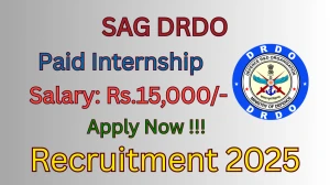 SAG DRDO Paid Internship Recruitment 2025 - Apply Online for 24 Posts